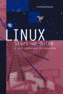 Linux Start-Up Guide: A Self-Contained Introduction