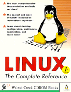 Linux: The Complete Reference: Book 1: Intermediate Linux