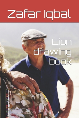 Lion drawing book - Iqbal, Zafar