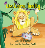 Lion Learns Humility