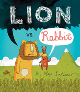 Lion vs. Rabbit