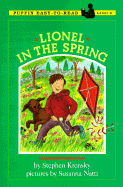 Lionel in the Spring - Krensky, Stephen, Dr.