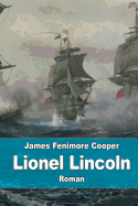 Lionel Lincoln: Le Sige de Boston