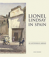 Lionel Lindsay in Spain