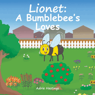 Lionet: A Bumblebee's Loves