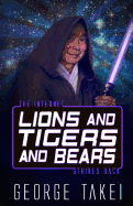 Lions and Tigers and Bears: The Internet Strikes Back