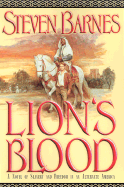 Lion's Blood: A Novel of Slavery and Freedom in an Alterative America
