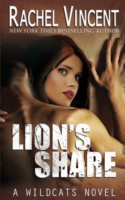 Lion's Share - Vincent, Rachel