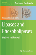 Lipases and Phospholipases: Methods and Protocols