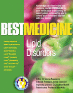 Lipid Disorders: Best Medicine for Lipid Disorders