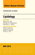 Lipidology, an Issue of Cardiology Clinics: Volume 33-2