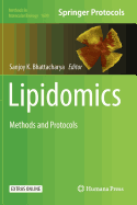 Lipidomics: Methods and Protocols