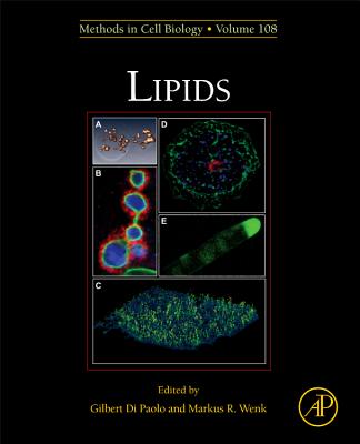 Lipids: Volume 108 - Di Paolo, Gilbert, and Wenk, Markus R