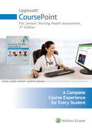 Lippincott Coursepoint for Jensen's Nursing Health Assessment: A Best Practice Approach