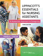 Lippincott Essentials for Nursing Assistants