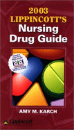 Lippincott's Nursing Drug Guide 2003 Canada