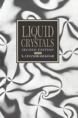 Liquid Crystals - Chandrasekhar, S