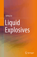Liquid Explosives