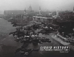 Liquid History: The Thames Through Time