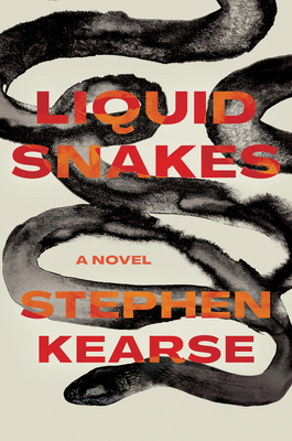 Liquid Snakes - Kearse, Stephen