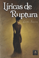 Liricas de Ruptura