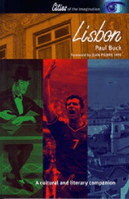 Lisbon: A Cultural and Literary Companion - Buck, Paul