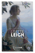 Lisette Leigh: ?dition Bilingue Anglais/Fran?ais (+ Lecture Audio Int?gr?e)