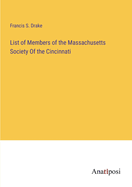 List of Members of the Massachusetts Society Of the Cincinnati