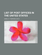 List of Post Offices in the United States