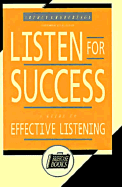 Listen for Success: A Guide to Effective Listening - Robertson, Arthur