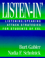 Listen-In': Speaking Listening Attack Strategies for Students of ESL
