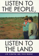 Listen to the People, Listen to the Land