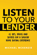 Listen To Your Lender