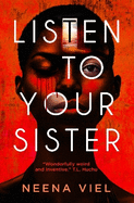 Listen to Your Sister