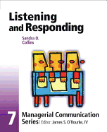 Listening and Responding - Collins, Sandra D, and O'Rourke, James S, IV (Editor)