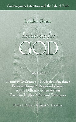 Listening for God Ldr Vol 1 - Carlson, Paula J (Editor), and Hawkins, Peter S (Editor)