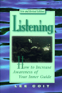 Listening: How to Increase Awareness of Your Inner Guide