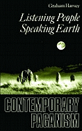 Listening People, Speaking Earth: Contemporary Paganism