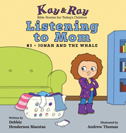 Listening to Mom: #3-Jonah and the Whale