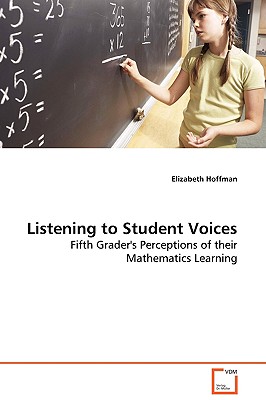 Listening to Student Voices - Hoffman, Elizabeth