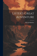 Lister's Great Adventure