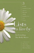 Lists to Live by: For Everything That Really Matters