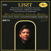 Liszt: Piano Concerti Nos. 1 & 2; Hungarian Fantasy; Ballade No. 2; Liebestraum No. 3 - David Lively (piano); BRT Philharmonic Orchestra; Alexander Rahbari (conductor)