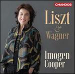 Liszt & Wagner