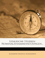 Litauische Studien: Nominalzusammensetzungen...