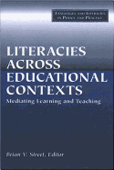Literacies Across Educational Contexts