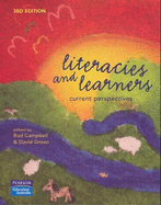 Literacies and Learners: Current Perspectives
