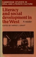 Literacy and Social Development in the West: A Reader