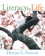 Literacy for Life - Norton, Donna E