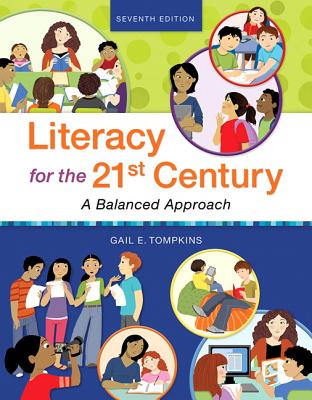 Literacy for the 21st Century: A Balanced Approach, with Revel -- Access Card Package - Tompkins, Gail